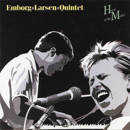 Emborg Larsen Quintet - Heart Of The Matter