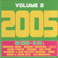 2005 (Tous Les Hits Pour Fêter 2005) Volume 2