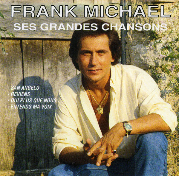 Frank Michael - Ses Grandes Chansons