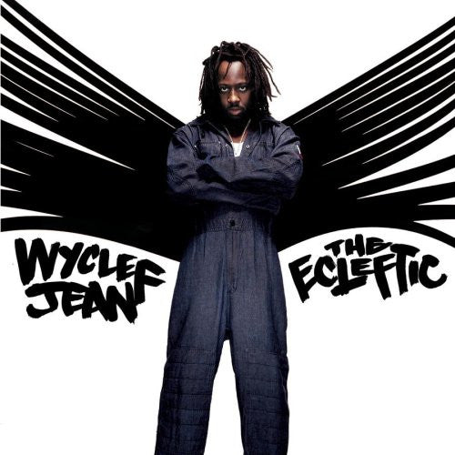 Wyclef Jean – The Ecleftic (2 Sides II A Book)