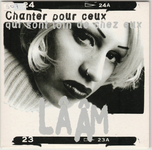 Lââm - Chanter Pour Ceux Qui Sont Loin De Chez Eux