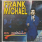 Frank Michael - En public