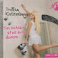 Daniela Katzenberger - Sei schlau, stell dich dumm, 2