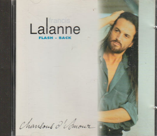 Francis Lalanne - Flash-Back Variété Françaises D'amour