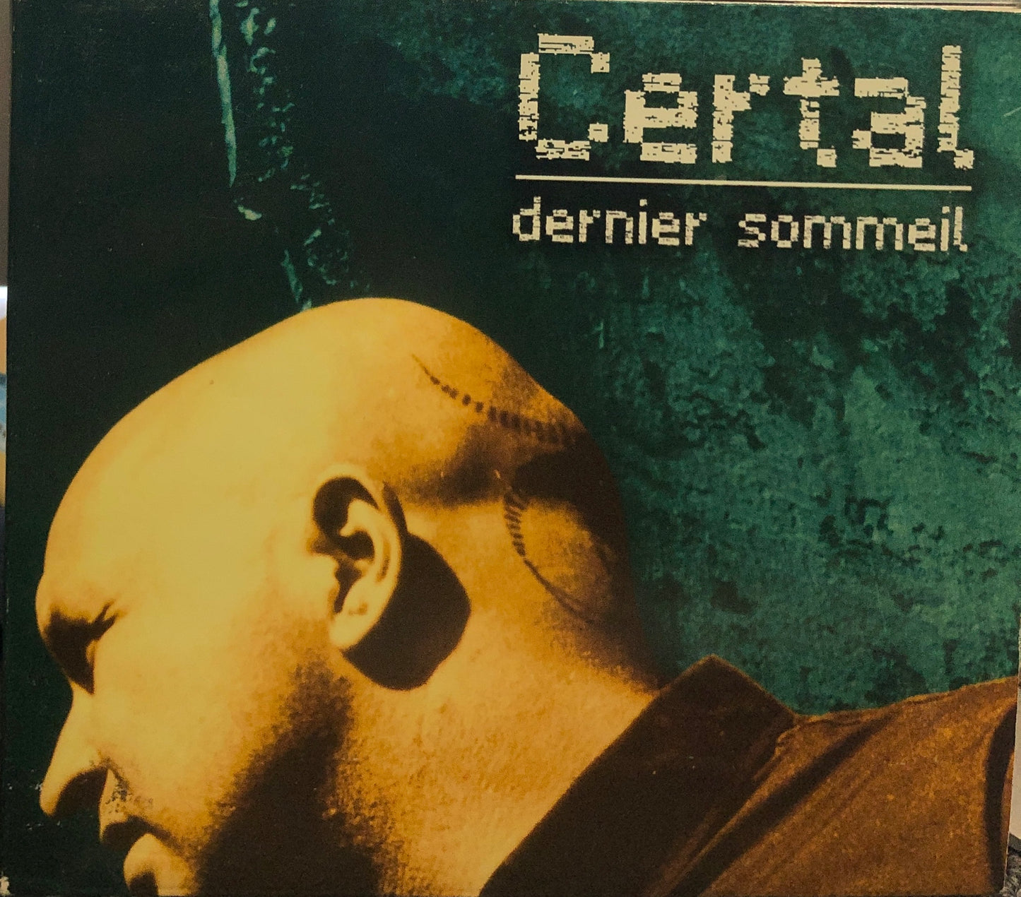 Certal - Dernier sommeil