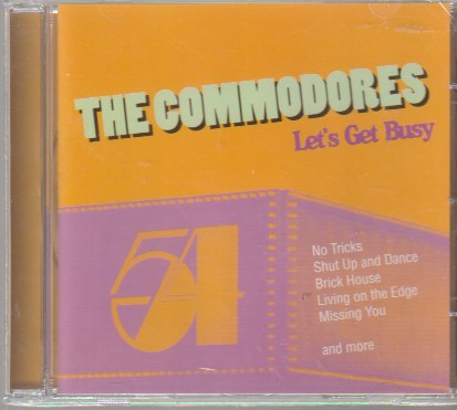 Commodores - Lets get busy