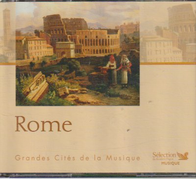 rome grandes cites de la musique