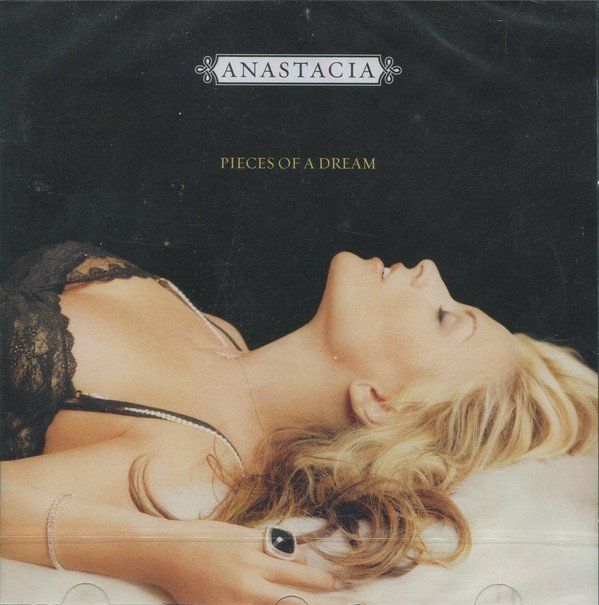 Anastacia - Pieces Of A Dream