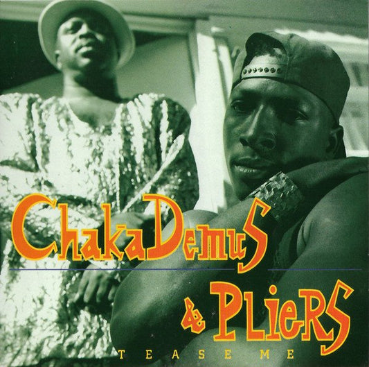 Chaka Demus & Pliers – Tease Me