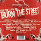 Burn The Street Volume IV