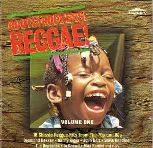 Roots! Rockers! Reggae! - Volume One