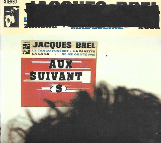 Jacques Brel - Aux Suivant(s)