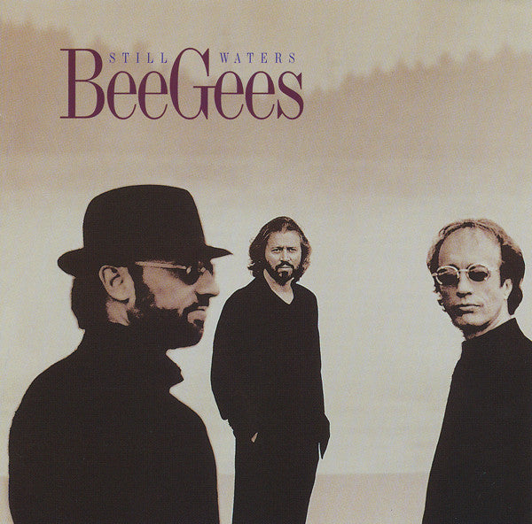 Bee Gees – Still Waters