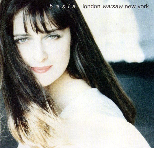 Basia - London Warsaw New York