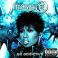 Missy Misdemeanor Elliott – Miss E ...So Addictive