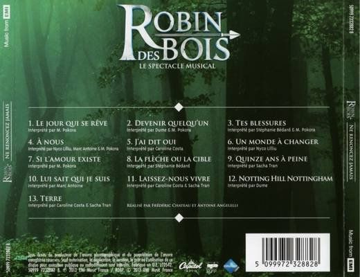 Robin Des Bois - Le Spectacle Musical: Ne Renoncez Jamais