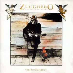 Zucchero Sugar Fornaciari – SpiritoDiVino