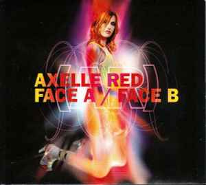 Axelle Red – Face A / Face B