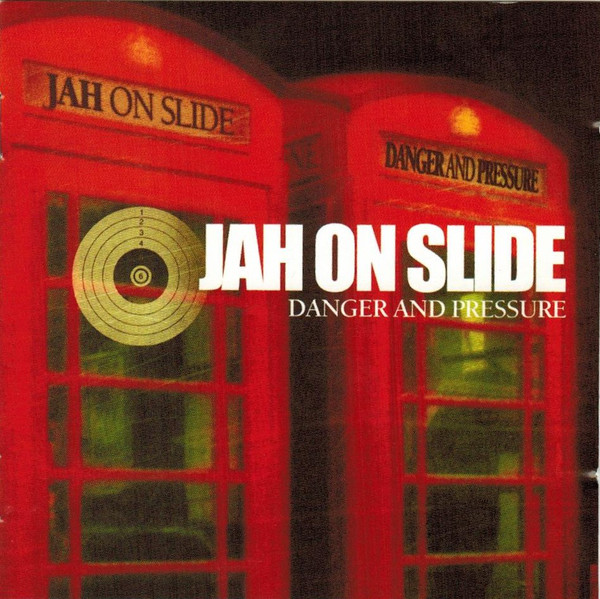 Jah On Slide – Danger And Pressure