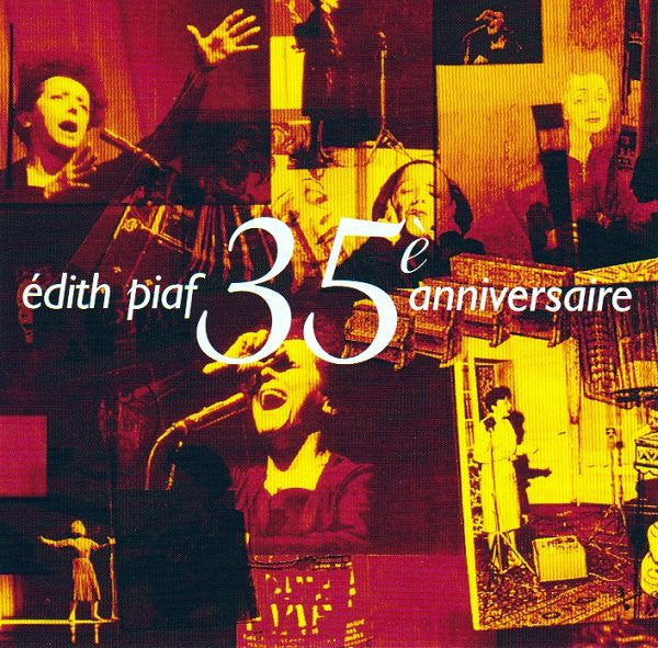 Edith Piaf - 35è Anniversaire