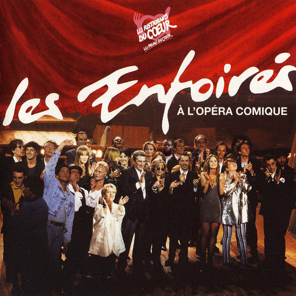 Les Enfoirés – Les Enfoirés À L'Opéra Comique