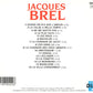 Jacques Brel - Ses 16 Plus Belles Variété Françaises