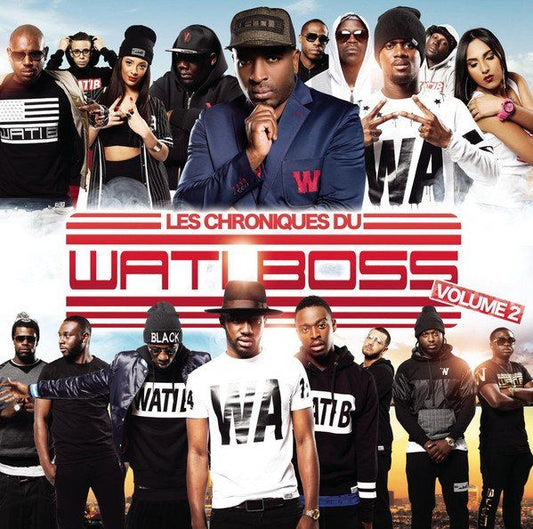 Les Chroniques Du Wati Boss - Volume 2