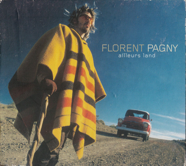 Florent Pagny – Ailleurs Land