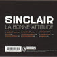 Sinclair  – La Bonne Attitude