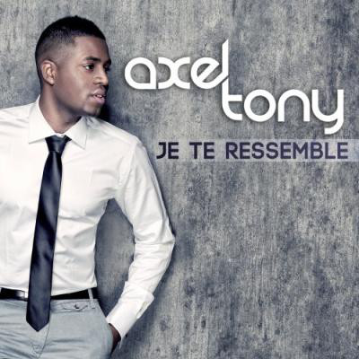 Axel Tony ‎– Je Te Ressemble