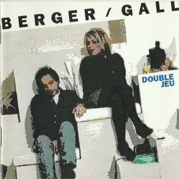 Michel Berger / Gall ‎– Double Jeu