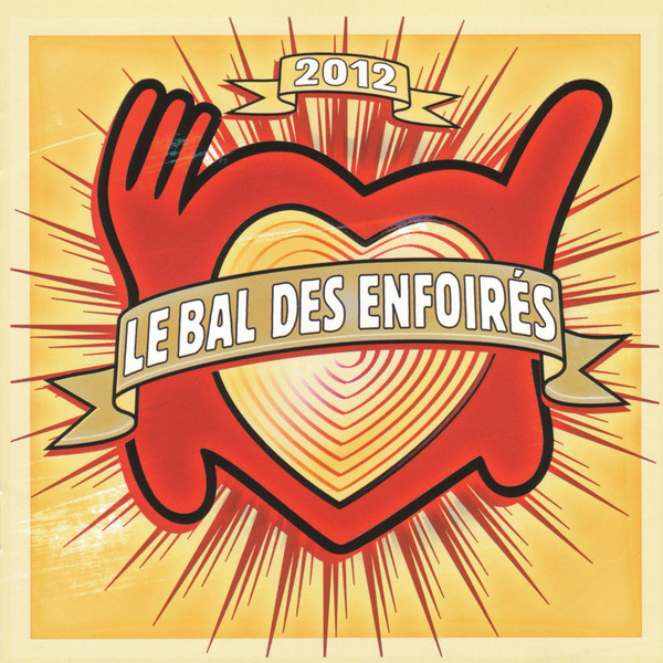 Les Enfoirés – 2012 Le Bal Des Enfoirés