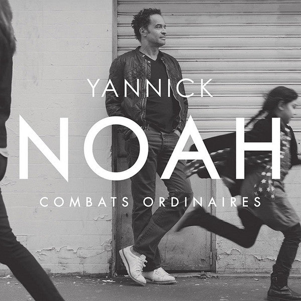 Yannick Noah - Combats Ordinaires