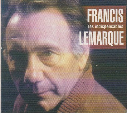 Francis Lemarque - Les Indispensables