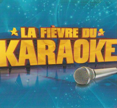 La fièvre du karaoké