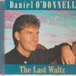 Daniel O'Donnell - The Last Waltz