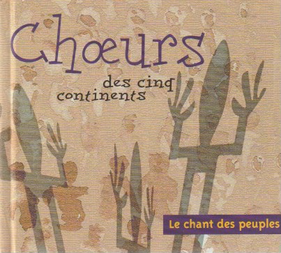 Choeurs des cinq continents