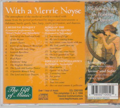 Serendipity Sirinu & Safar With a Merrie Noyse Medieval