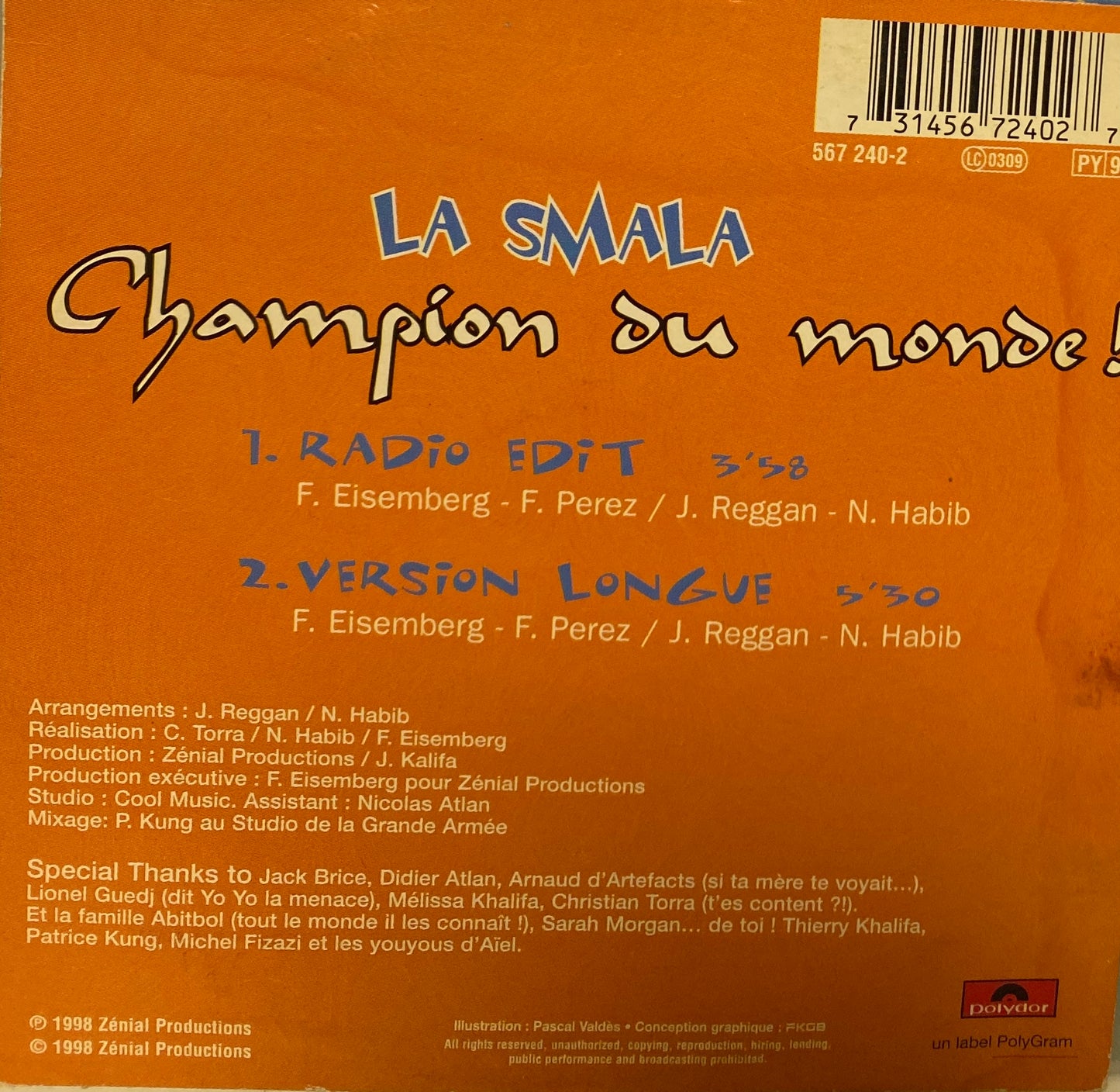 La Smala - Champion Du Monde !