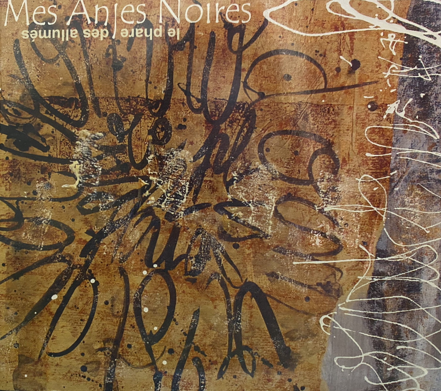 Mes Anjes Noires – Le Phare Des Allumés