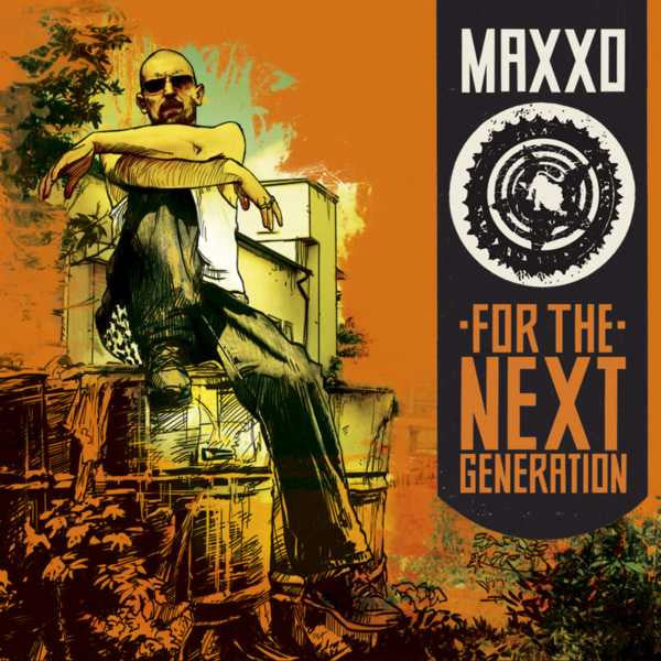 Maxxo – For The Next Generation