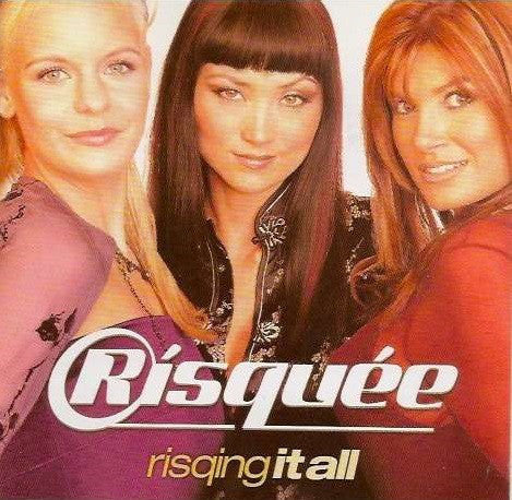 Risquée – Risqing It All