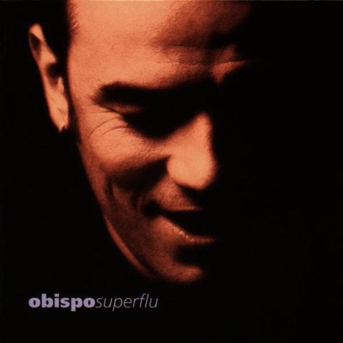 Obispo – Superflu