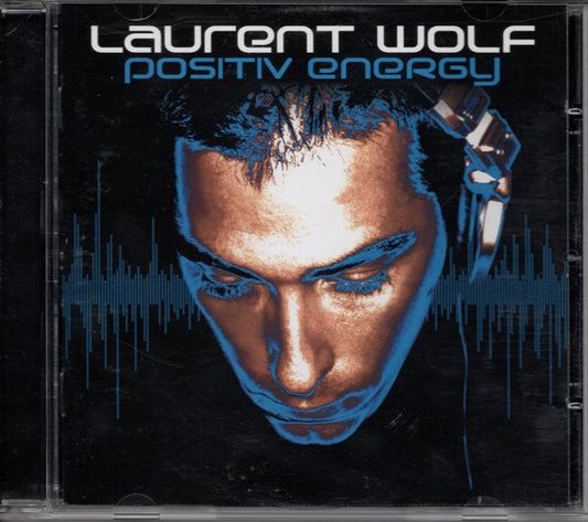 Laurent Wolf – Positiv Energy