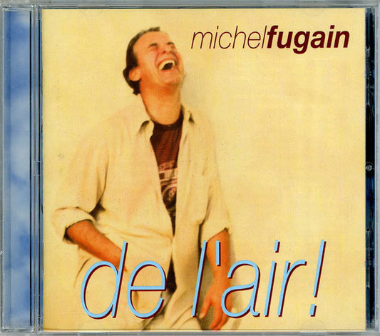 Michel Fugain – De L'air !