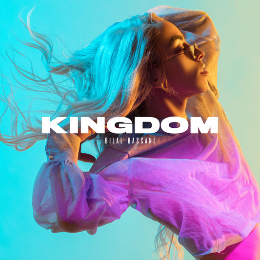 Bilal Hassani – Kingdom