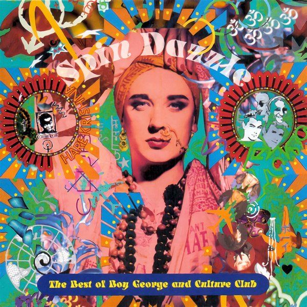 Boy George And Culture Club – Spin Dazzle The Best Of Boy George And Culture Club