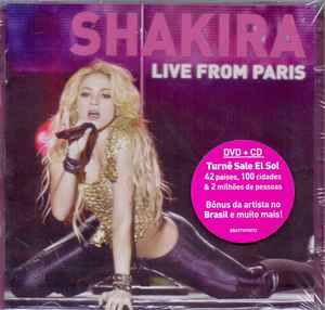 Shakira – Live From Paris