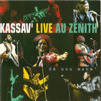 Kassav' – Live Au Zénith - Sé Nou Menm'