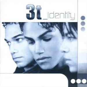 3T – Identity